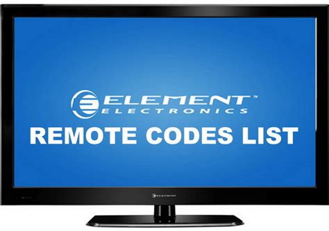 4 digit element tv codes|Universal Remote Control for Element TV [Full .